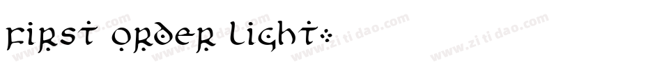 First Order Light字体转换